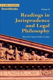 Readings in Jurisprudence and Legal Philosophy: Vol. II