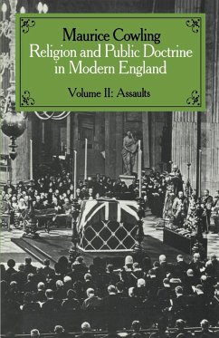 Religion and Public Doctrine in Modern England - Cowling, Maurice