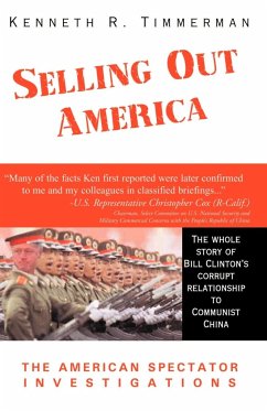 Selling Out America - Timmerman, Kenneth R.