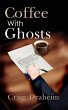 Coffee with Ghosts - Bild 1