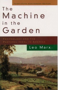 The Machine in the Garden - Marx, Leo