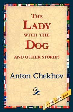 The Lady with the Dog and Other Stories - Chekhov, Anton Pavlovich