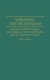 Surviving the Millennium