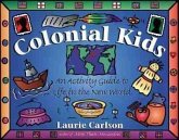 Colonial Kids