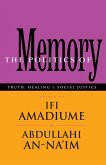The Politics of Memory