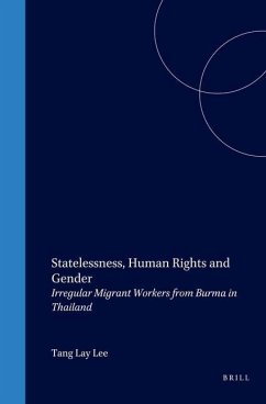 Statelessness, Human Rights and Gender - Lay Lee, Tang