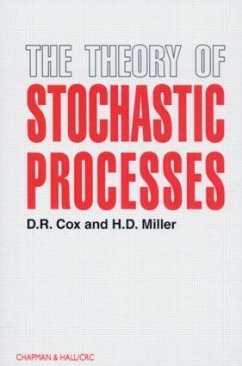 The Theory of Stochastic Processes - Cox, D R; Miller, H D
