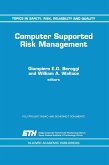 Computer Supported Risk Management