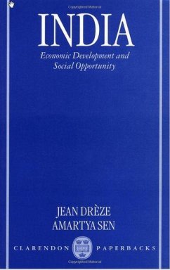 India: Economic Development and Social Opportunity - Dreze, Jean; Dr?ze, Jean