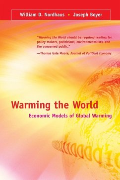 Warming the World - Nordhaus, William D.; Boyer, Joseph