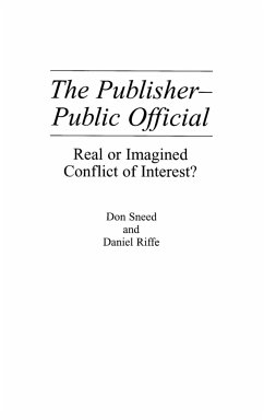 The Publisher-Public Official - Riffe, Daniel; Sneed, Don