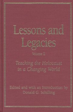 Lessons and Legacies II: Teaching the Holocaust in a Changing World