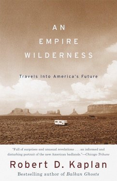 An Empire Wilderness - Kaplan, Robert D