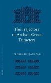 The Trajectory of Archaic Greek Trimeters