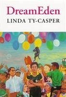 Dream Eden - Ty-Casper, Linda