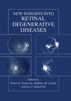 New Insights Into Retinal Degenerative Diseases - Anderson, Robert E. / LaVail, Matthew M. / Hollyfield, Joe G. (eds.)