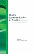 Health Communication in Practice - Bild 1