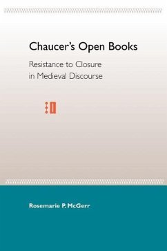 Chaucer's Open Books - McGerr, Rosemarie P