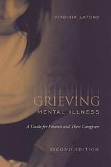 Grieving Mental Illness - Lafond, Virginia