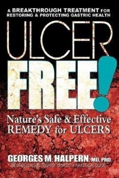 Ulcer Free! - Halpern, Georges M