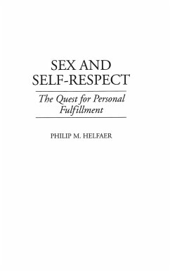 Sex and Self-Respect - Helfaer, Philip