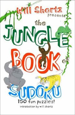 Will Shortz Presents the Jungle Book of Sudoku for Kids