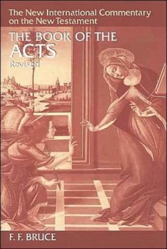 The Book of Acts - Bruce, Frederick Fyvie