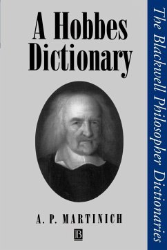 A Hobbes Dictionary - Martinich, A P