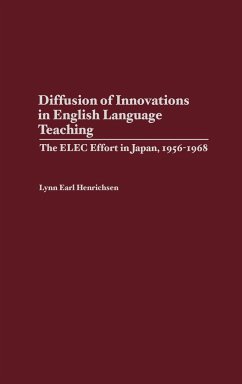 Diffusion of Innovations in English Language Teaching - Henrichsen, Lynn E.