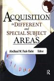 Acquisition in Different and Special Subject Areas