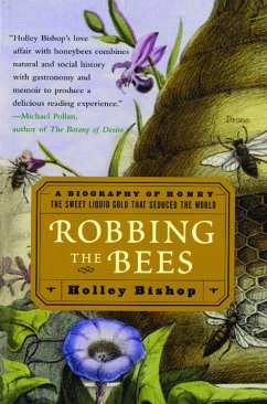 Robbing the Bees - Bishop, Holley