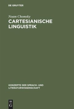 Cartesianische Linguistik - Chomsky, Noam