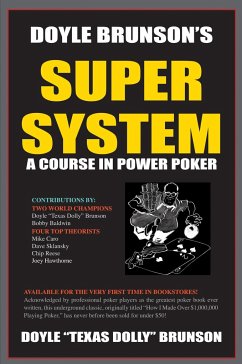 Doyle Brunson's Super System - Brunson, Doyle