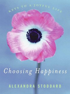 Choosing Happiness - Stoddard, Alexandra