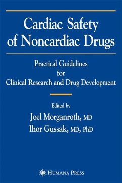 Cardiac Safety of Noncardiac Drugs - Morganroth, Joel / Gussak, Ihor (eds.)