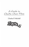 A Guide to Charlie Chan Films