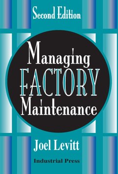 Managing Factory Maintenance - Levitt, Joel