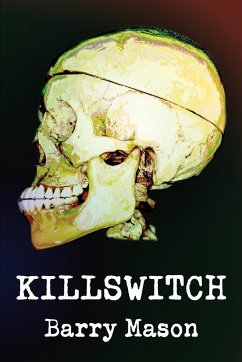 Killswitch - Mason, Barry