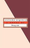 Extreme Urgency