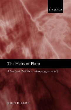 The Heirs of Plato - Dillon, John