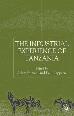 The Industrial Experience of Tanzania - Szirmai, A.