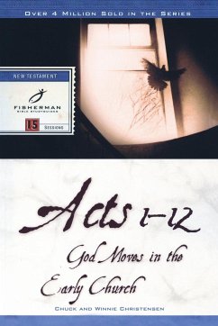 Acts 1-12 - Christensen, Chuck; Christensen, Winnie