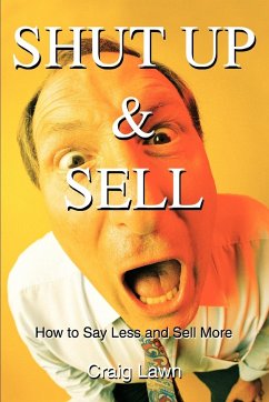 Shut Up and Sell - Lawn, Craig