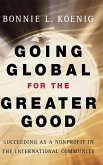 Going Global for the Greater Good