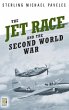 The Jet Race and the Second World War - Bild 1