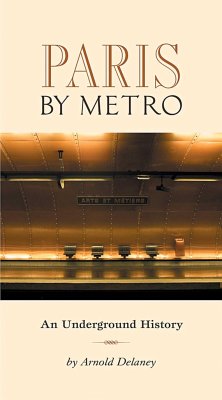 Cover Paris by Metro: An Underground History