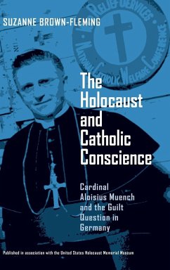 Holocaust and Catholic Conscience, The - Brown-Fleming, Suzanne