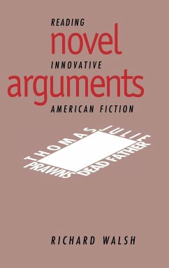 Novel Arguments - Walsh, Richard