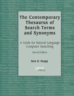 The Contemporary Thesaurus of Search Terms and Synonyms - Knapp, Sara