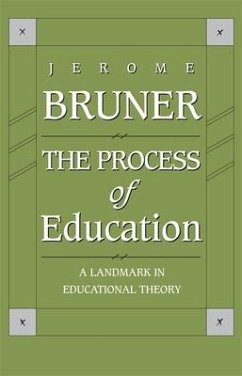 The Process of Education: Revised Edition